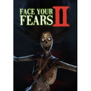 Face Your Fears 2